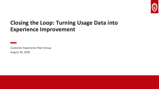 2. UWEBC Slides - Closing the Loop: Turning Usage Data into Experience Improvement thumbnail